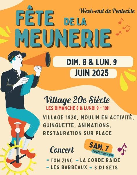🎉 F&ecirc;te de la Meunerie 2025 🎉